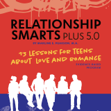Relationship Smarts Plus 5.0 Sexual Risk Avoidance Adaptation (SRA) – Instructor’s Kit